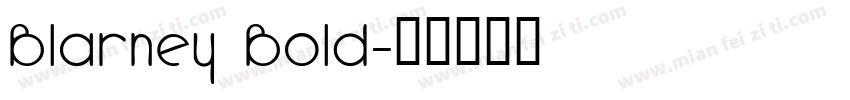 Blarney Bold字体转换